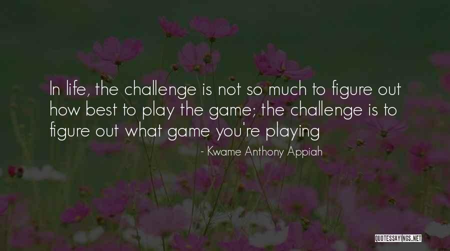 Amanezcamos Quotes By Kwame Anthony Appiah Amanezcamos Quotes By Kwame Anthony Appiah