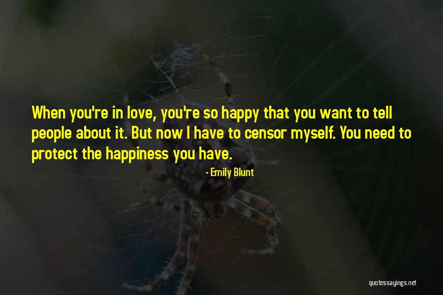 Amanitin Precursor Quotes By Emily Blunt Amanitin Precursor Quotes By Emily Blunt