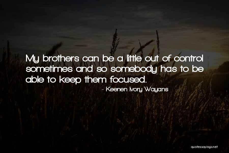Amante Desperto Quotes By Keenen Ivory Wayans Amante Desperto Quotes By Keenen Ivory Wayans