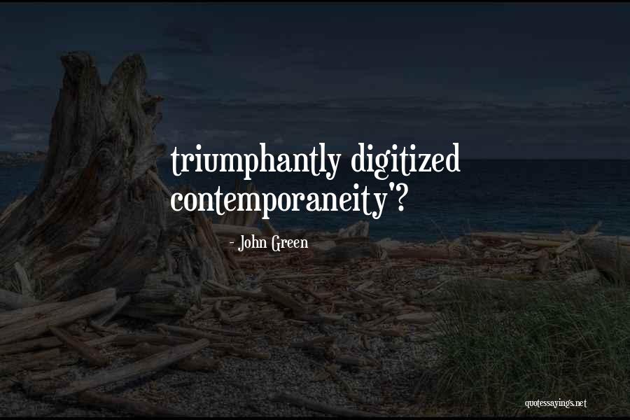 Amanullah Madani Quotes By John Green Amanullah Madani Quotes By John Green