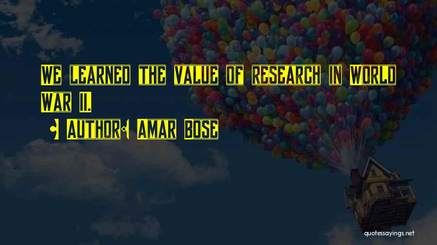 Amar Bose Quotes 1135189