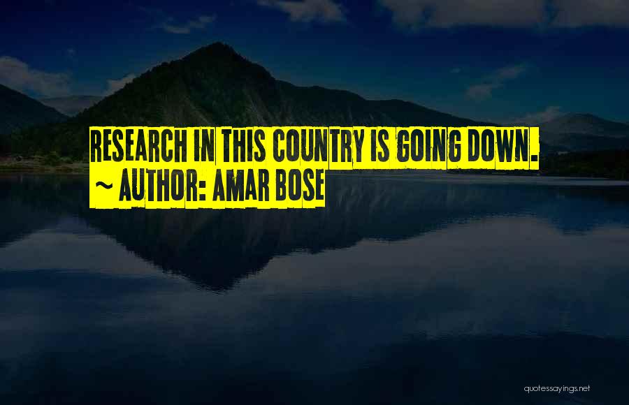 Amar Bose Quotes 1486347