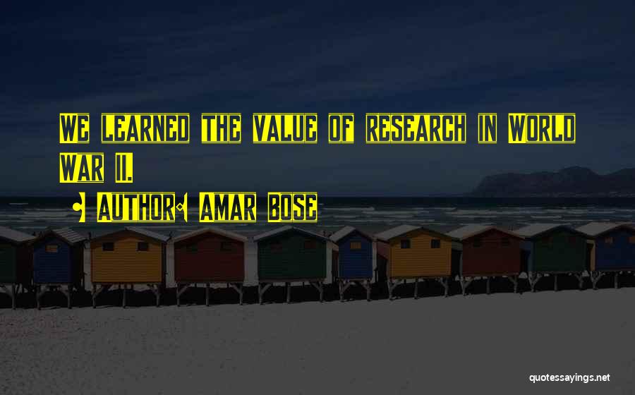 Amar Quotes By Amar Bose