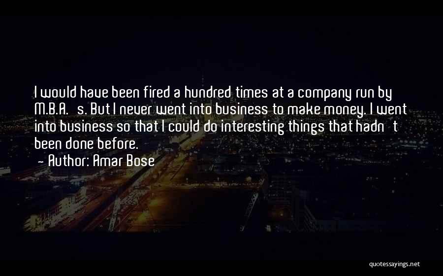 Amar Quotes By Amar Bose