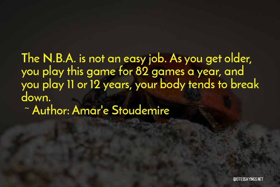 Amar Quotes By Amar'e Stoudemire