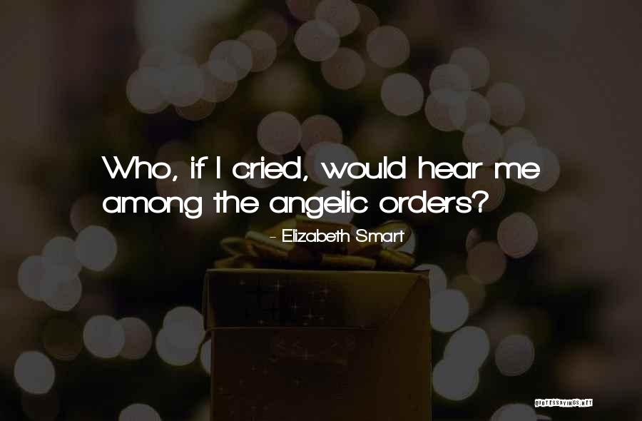 Amarah Dean Quotes By Elizabeth Smart Amarah Dean Quotes By Elizabeth Smart