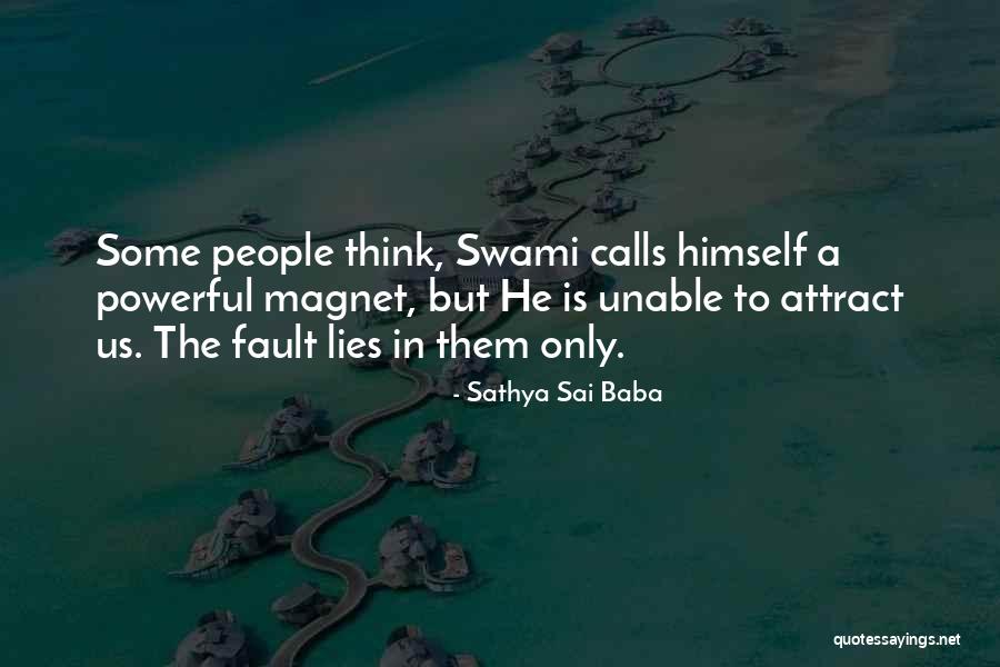 Amaramehdi Quotes By Sathya Sai Baba