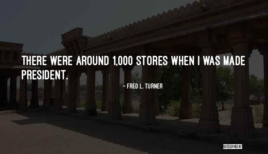 Amarantus Bioscience Quotes By Fred L. Turner Amarantus Bioscience Quotes By Fred L. Turner
