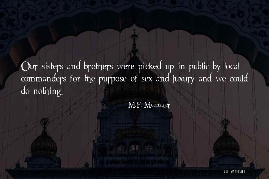 Amarasinghe Quotes By M.F. Moonzajer Amarasinghe Quotes By M.F. Moonzajer