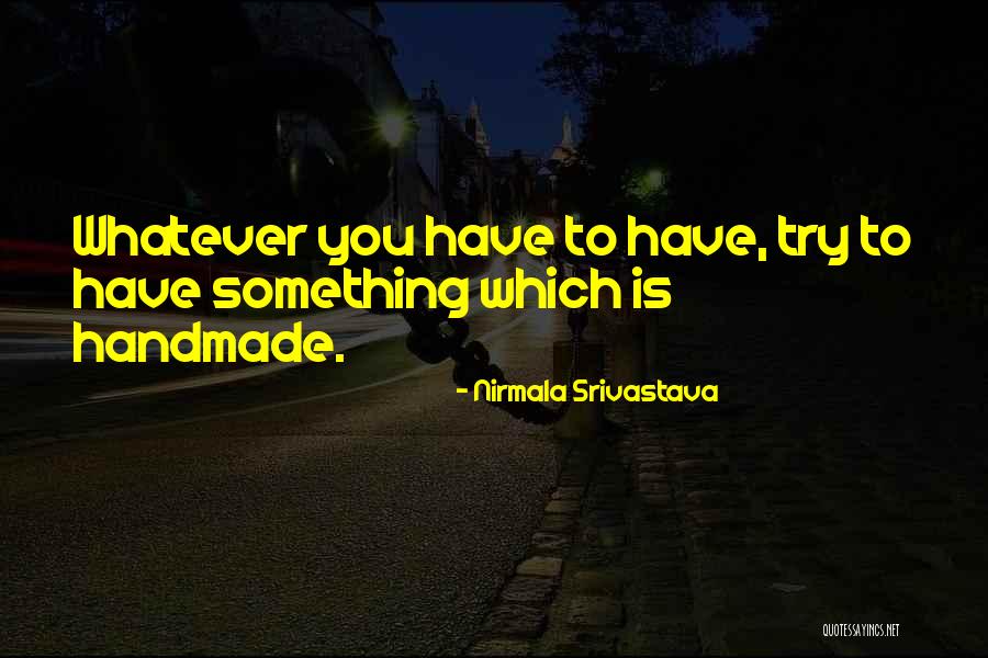 Amarasinghe Quotes By Nirmala Srivastava Amarasinghe Quotes By Nirmala Srivastava