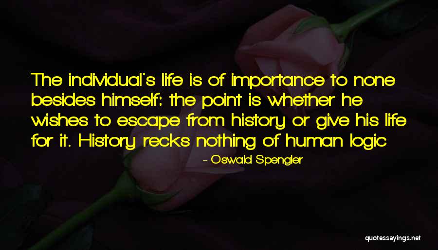 Amardeep Mann Quotes By Oswald Spengler Amardeep Mann Quotes By Oswald Spengler