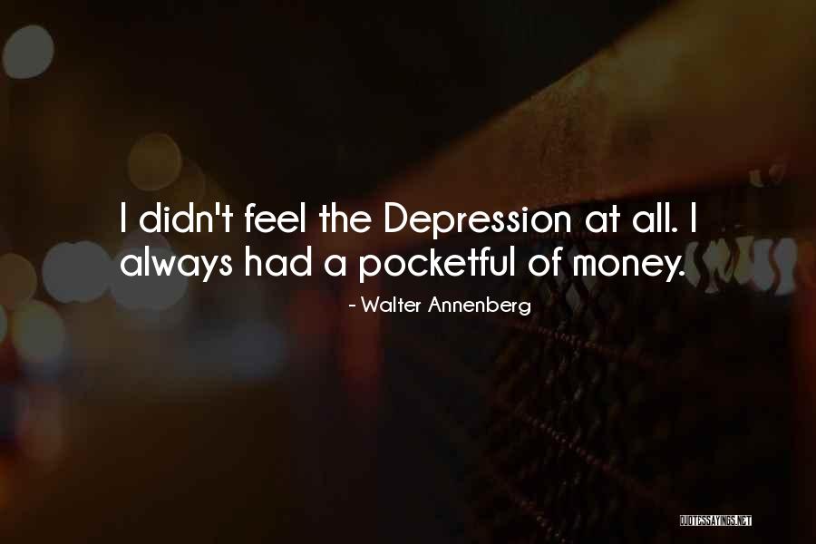 Amardeep Mann Quotes By Walter Annenberg Amardeep Mann Quotes By Walter Annenberg