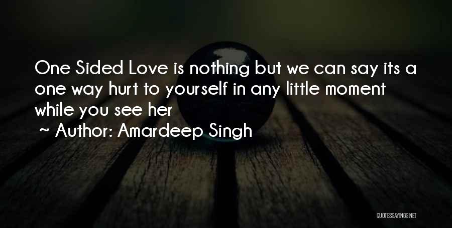 Amardeep Singh Quotes 1306974