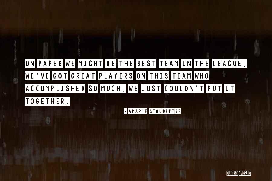 Amar'e Stoudemire Quotes 2018887 Amar'e Stoudemire Quotes 2018887