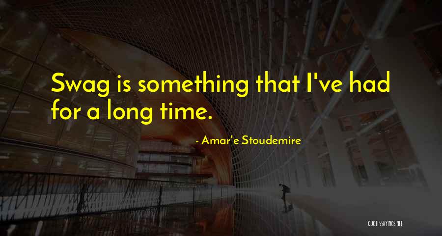 Amar'e Stoudemire Quotes 2181180