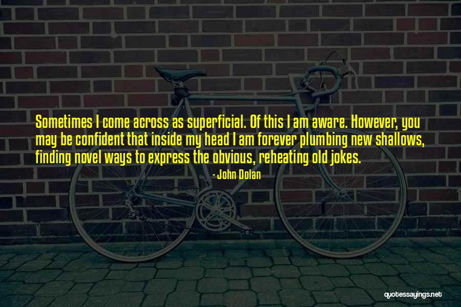 Amarelas Bakery Quotes By John Dolan Amarelas Bakery Quotes By John Dolan