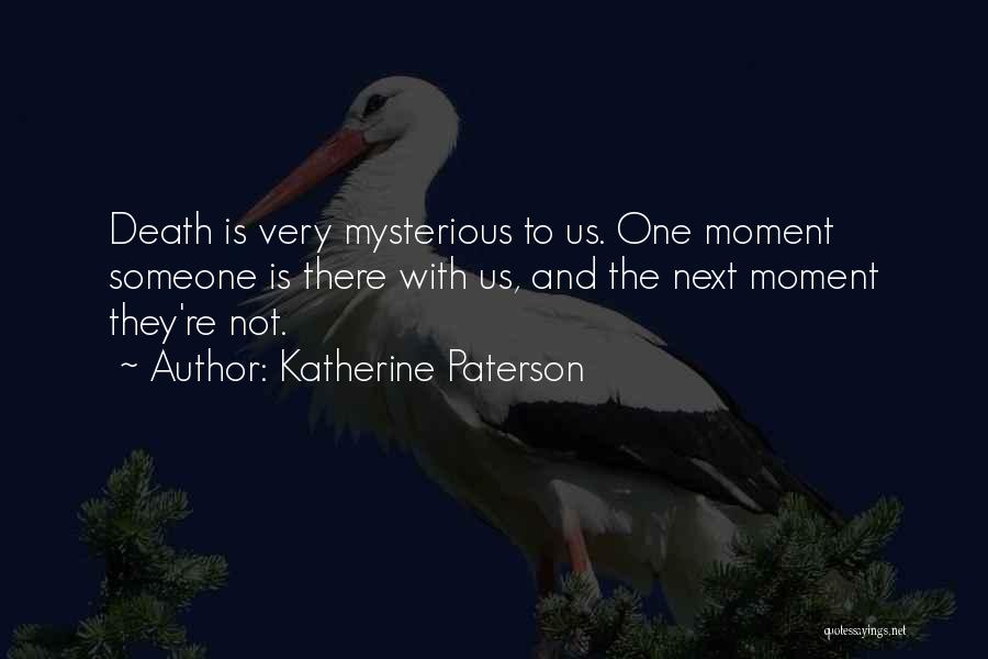 Amarelas Linguica Quotes By Katherine Paterson