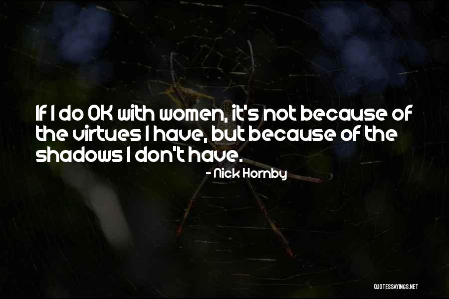 Amarena Toschi Quotes By Nick Hornby Amarena Toschi Quotes By Nick Hornby