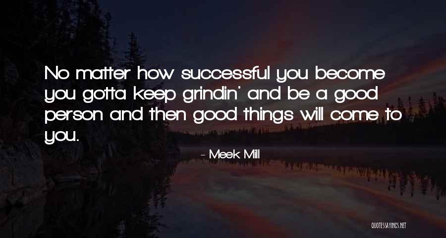 Amarezza In Inglese Quotes By Meek Mill Amarezza In Inglese Quotes By Meek Mill
