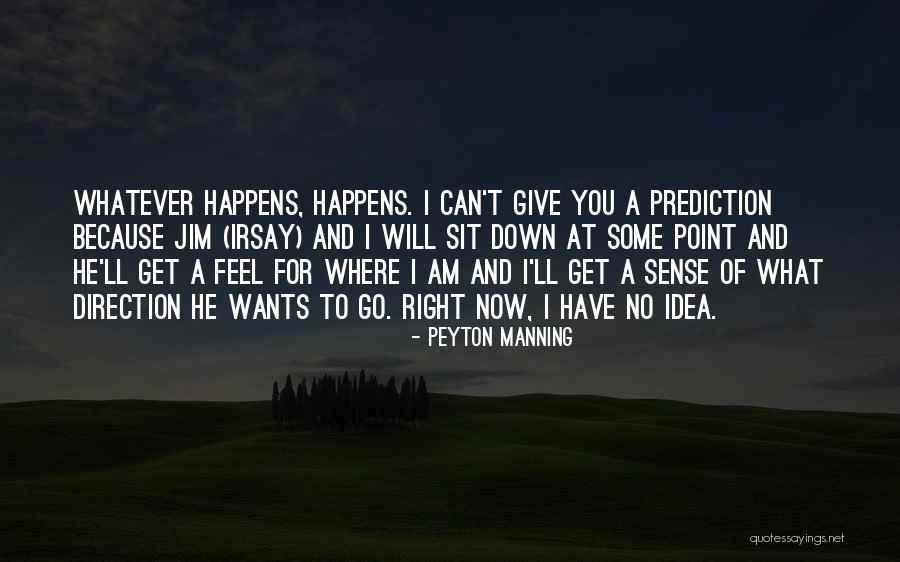 Amarilis Osorio Quotes By Peyton Manning Amarilis Osorio Quotes By Peyton Manning