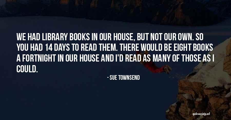 Amarillia Quotes By Sue Townsend Amarillia Quotes By Sue Townsend