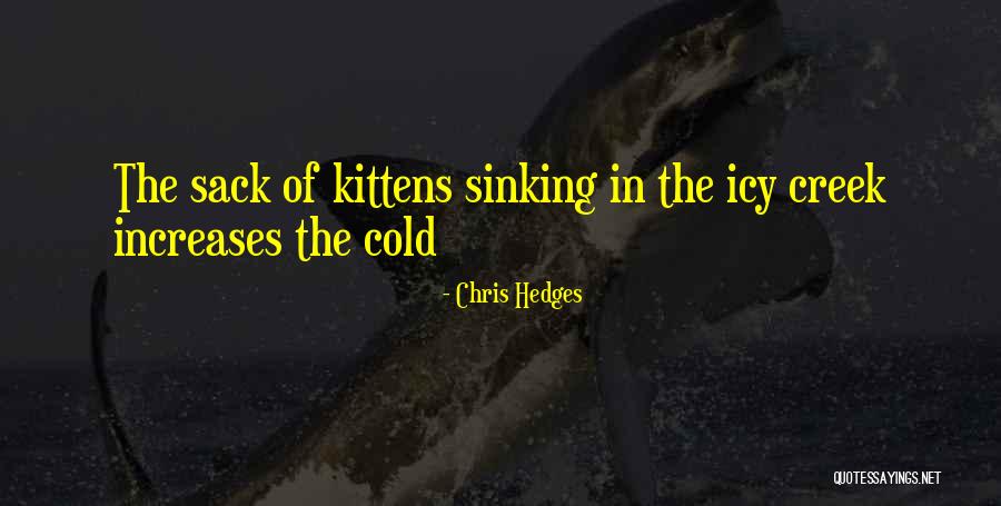 Amarillos Food Quotes By Chris Hedges Amarillos Food Quotes By Chris Hedges