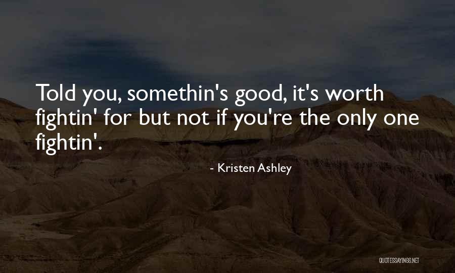 Amaris Hotel Quotes By Kristen Ashley Amaris Hotel Quotes By Kristen Ashley