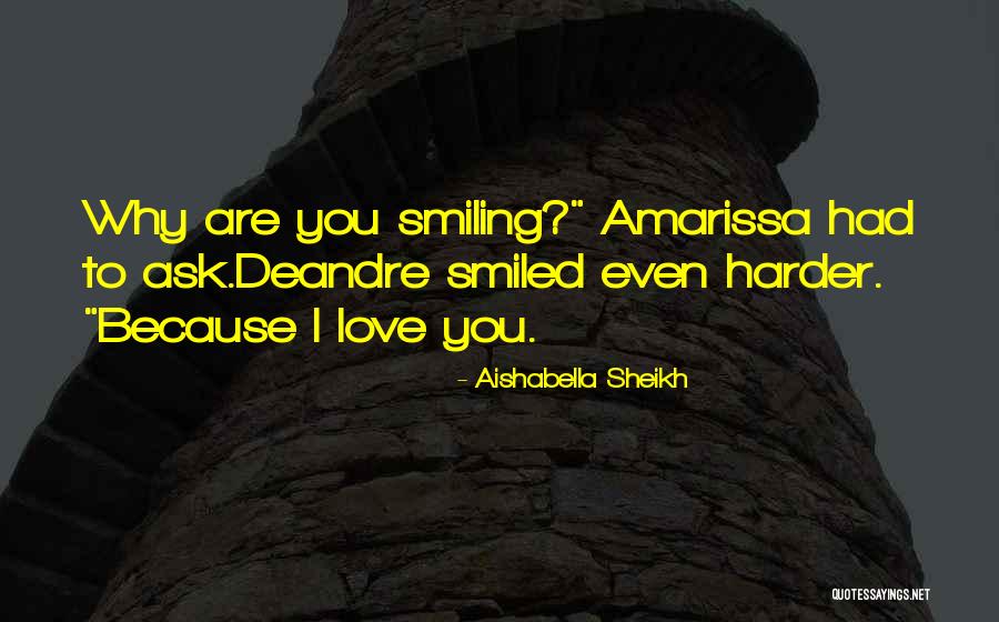 Amarissa Quotes By Aishabella Sheikh Amarissa Quotes By Aishabella Sheikh