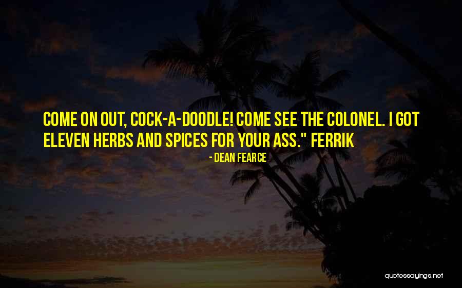 Amarpreet Nanda Quotes By Dean Fearce Amarpreet Nanda Quotes By Dean Fearce