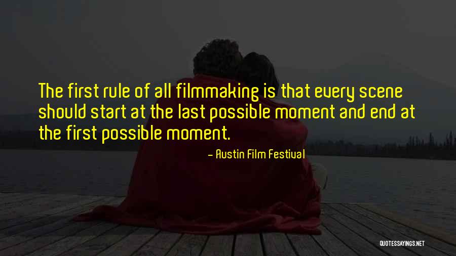 Amarrarse Las Trompas Quotes By Austin Film Festival Amarrarse Las Trompas Quotes By Austin Film Festival