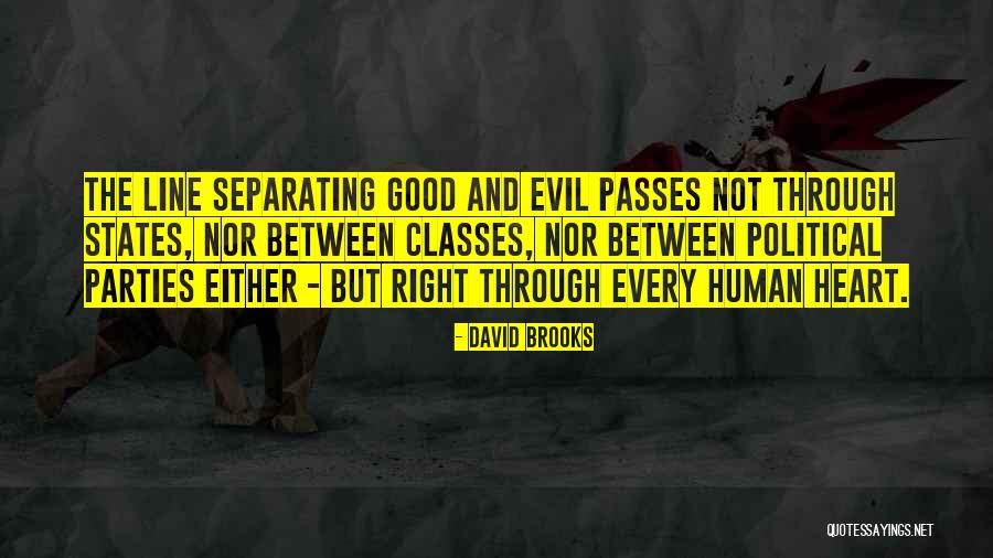 Amarrarse Las Trompas Quotes By David Brooks Amarrarse Las Trompas Quotes By David Brooks
