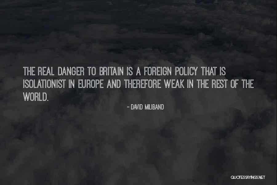 Amarras Alcobendas Quotes By David Miliband Amarras Alcobendas Quotes By David Miliband
