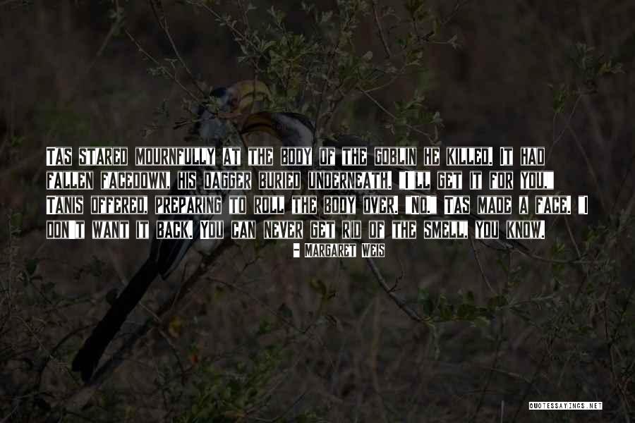 Amartey Isaac Quotes By Margaret Weis Amartey Isaac Quotes By Margaret Weis