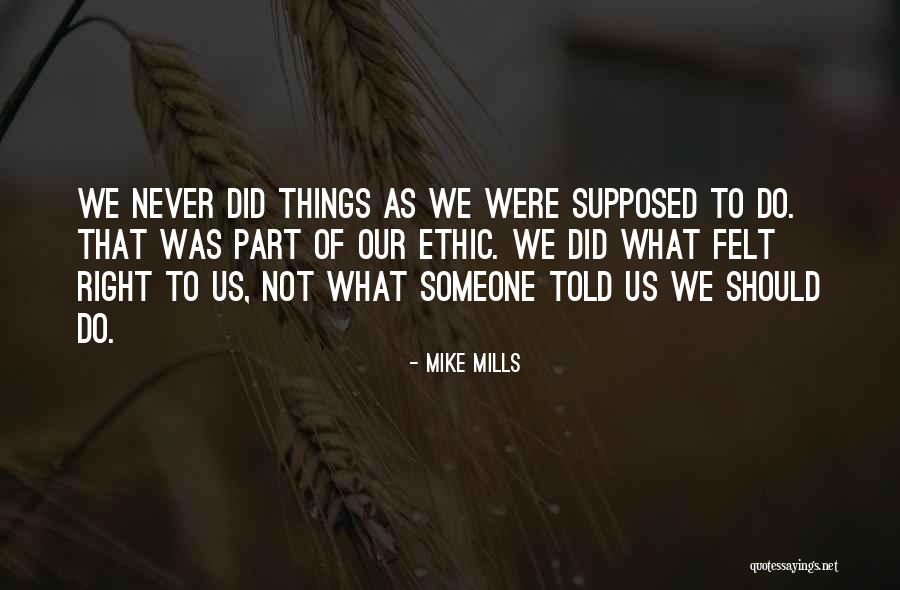 Amartise Quotes By Mike Mills Amartise Quotes By Mike Mills