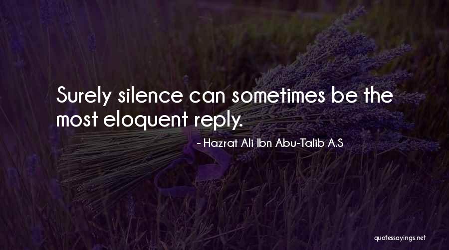 Amaryllissen Quotes By Hazrat Ali Ibn Abu-Talib A.S