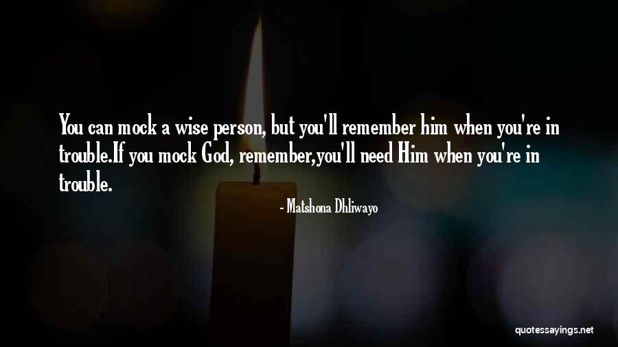 Amate Cuidate Quotes By Matshona Dhliwayo
