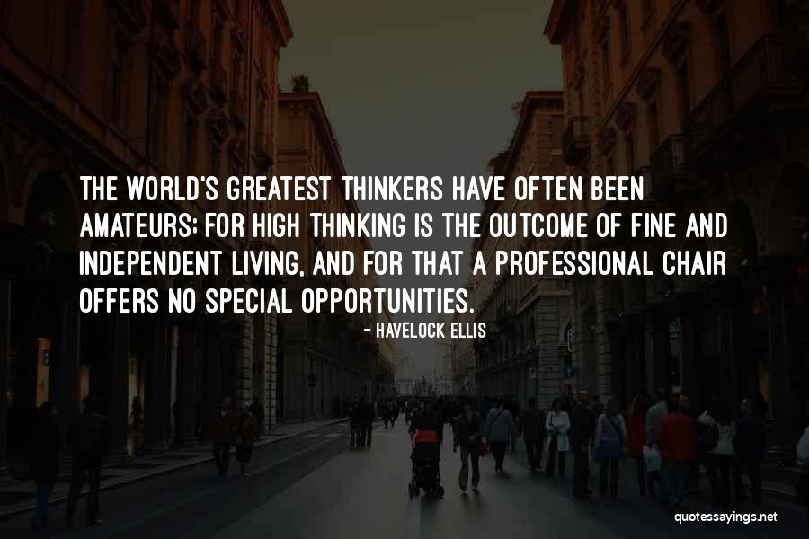 Amateurs Quotes By Havelock Ellis Amateurs Quotes By Havelock Ellis