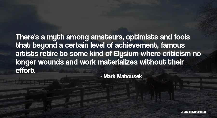 Amateurs Quotes By Mark Matousek Amateurs Quotes By Mark Matousek