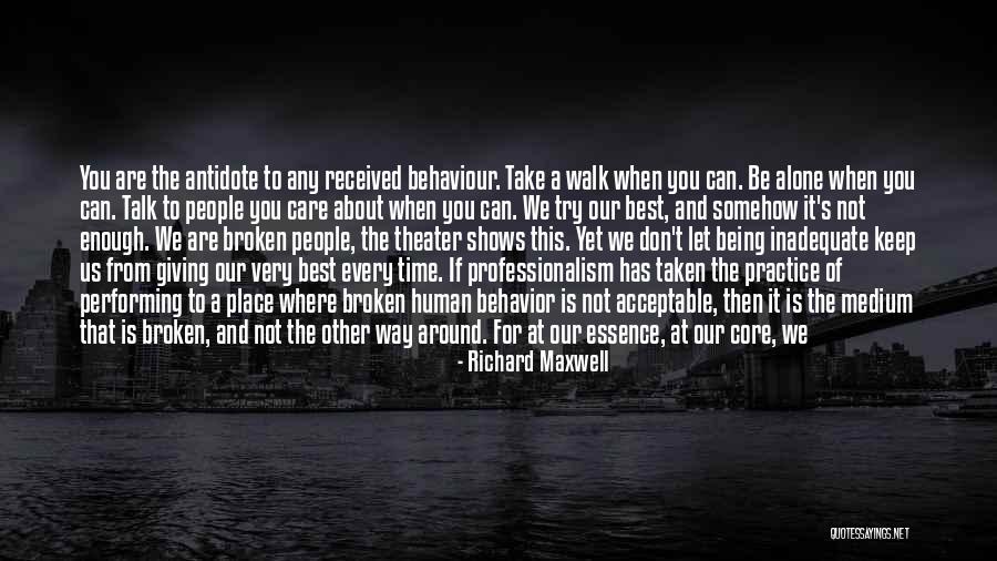 Amateurs Quotes By Richard Maxwell Amateurs Quotes By Richard Maxwell