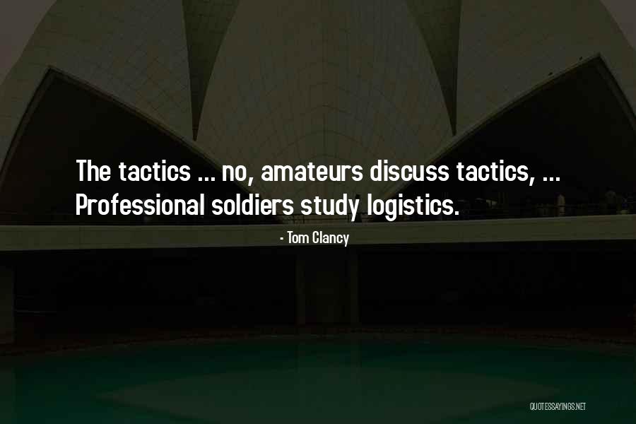 Amateurs Quotes By Tom Clancy Amateurs Quotes By Tom Clancy
