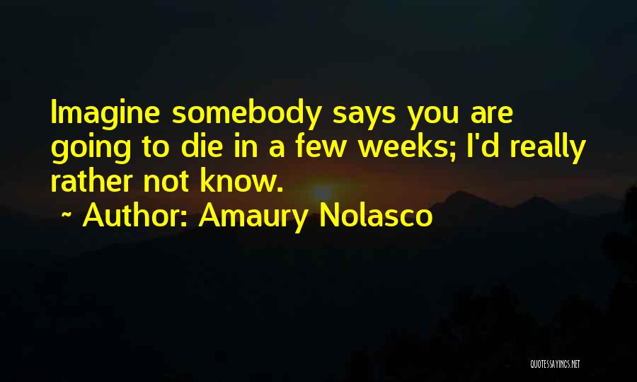 Amaury Nolasco Quotes 1956189