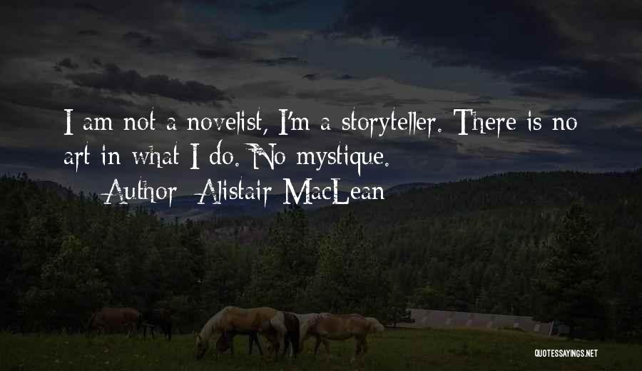 Amaury Quotes By Alistair MacLean