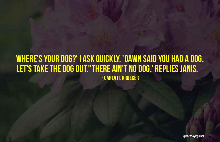 Amaya Ellman Quotes By Carla H. Krueger Amaya Ellman Quotes By Carla H. Krueger