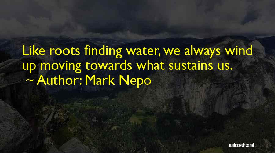 Amayah Name Quotes By Mark Nepo