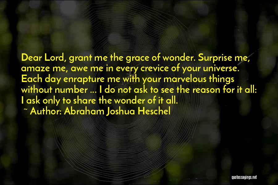 Amaze Quotes By Abraham Joshua Heschel