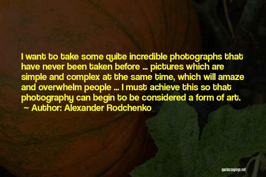 Amaze Quotes By Alexander Rodchenko