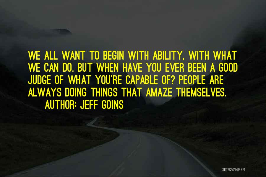 Amaze Quotes By Jeff Goins