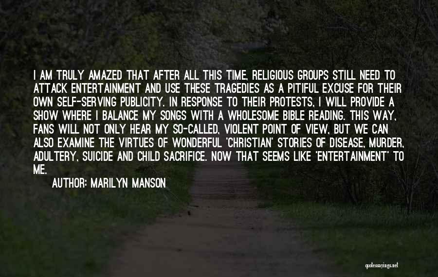 Amazed Bible Quotes By Marilyn Manson