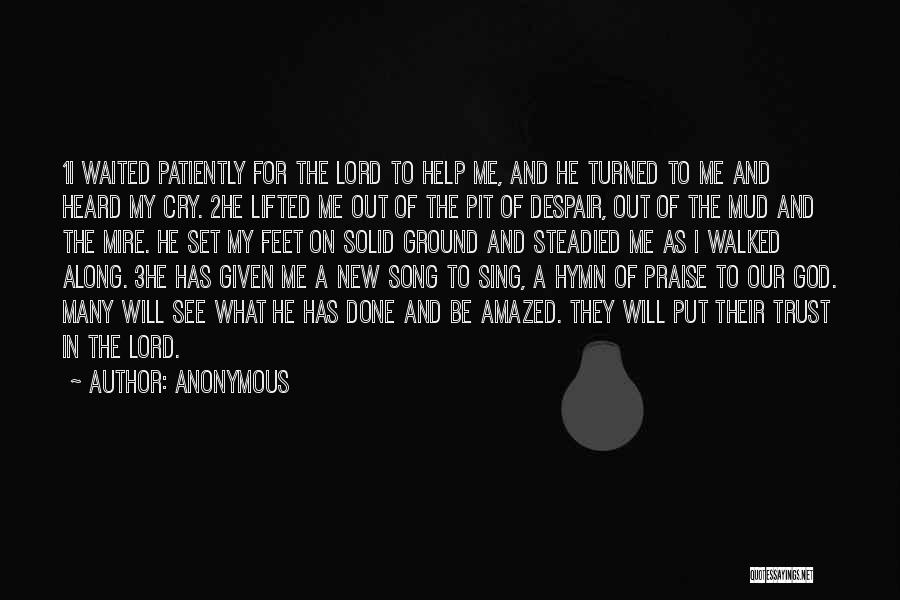 Amazed By God Quotes By Anonymous