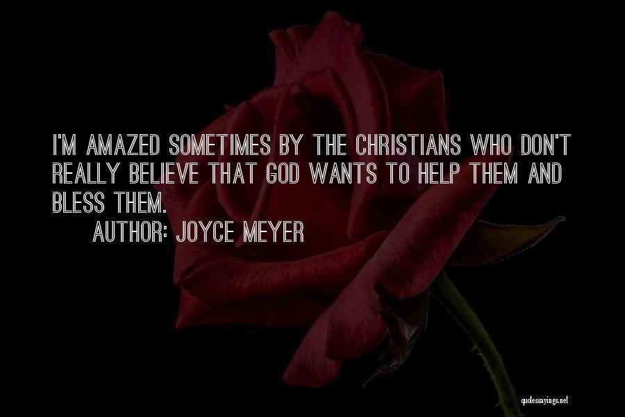 Amazed By God Quotes By Joyce Meyer